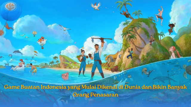 Game Buatan Indonesia